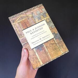 Paul & Judaism Revisited by Preston M. Sprinkle
